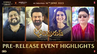 Adipurush Pre Release Event Highlights Telugu | Prabhas | Kriti Sanon | Om Raut | Saif Ali Khan