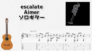 [NieR:Automata Ver1.1a] escalate / Aimer [ソロギター TAB譜面]