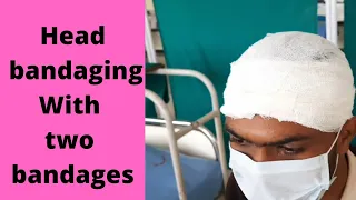 Head bandaging with two bandages by PC nursing procedure