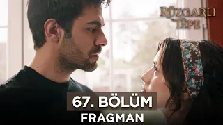 Rüzgarlı Tepe 67. Bölüm Fragmanı | 2 Nisan Salı @kanal7 @RuzgarliTepe