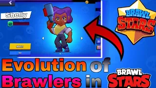 EVOLUTION of BRAWLERS in BRAWL STARS | 2017/2020