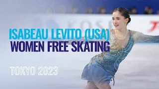 Isabeau LEVITO (USA) | Women Free Skating | Tokyo 2023 | #WTTFigure