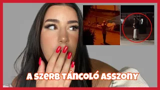 SOHA *NE* keresd meg a SZERB TÁNCOLÓ ASSZONYT hajnali 3-kor!!😱💃🏻🇷🇸