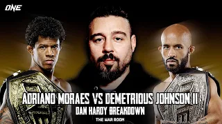 Adriano Moraes vs Demetrious Johnson 2 | One Championship, Dan Hardy Breakdown