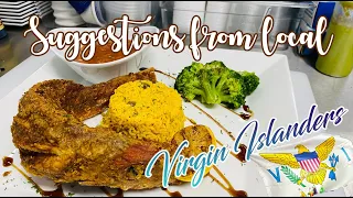 Locals Suggest  Where To Eat and What To Do in The Virgin Islands Part 1