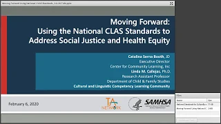 Moving Forward: Using the National CLAS Standards to Address Social Justice and Health Equity