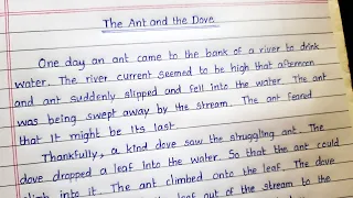 Story: The Ant and The Dove | Beautiful English Handwriting with Moral | English Stories for Kids