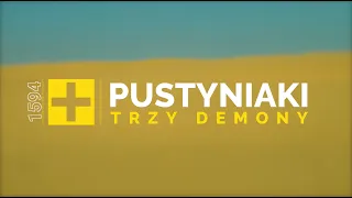 Pustyniaki [#1594] Trzy demony