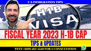 USCIS Reaches Fiscal Year 2023 H-1B Cap:Tips & Updates!!