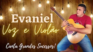 Evaniel Voz e Violão- Canta grandes Sucessos #violao #musicaboa #acustico