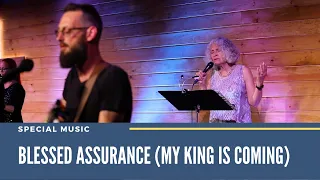 Blessed Assurance (My King Is Coming) // Matthew West Cover