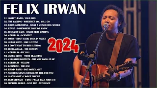 Top 20 English Songs Of Felix Irwan 2024 | Acoustic Cover Playlist 2024