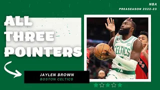 Jaylen Brown ALL 11 Three-Pointers From 2022-23 NBA Preseason  | King of NBA