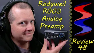 Rodyweil R003 Analog Preamp Review