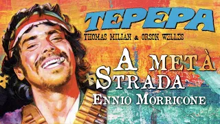 Spaghetti Western Music: Ennio Morricone ~ A Metà Strada ~ (Tepepa, 1969) - HD