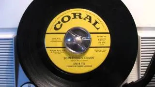 Dee & Tee - Something's comin' (60's GARAGE ROCK)