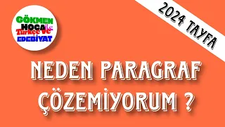 NEDEN PARAGRAF ÇÖZEMİYORUM?