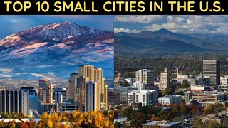 Top 10 Small Cities in the U.S.
