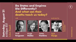Do States and Empires Die Differently? And What Can their Deaths Teach us Today?