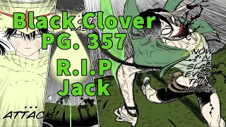 Black Clover Pg. 357 - JACK'S FINAL SLASH!!