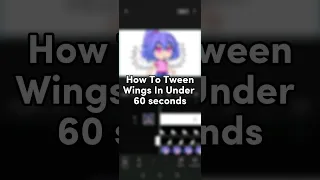 • How To Tween Wings In Under 60 Seconds • Mini Tutorial #gachaclub #gacha