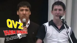 QVZ - Yarim final 28-aprel 2009 | КВЗ - Ярим финал 28-апрель 2009