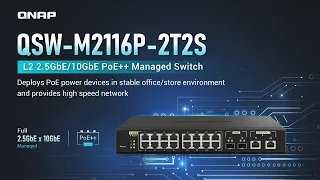 QNAPs First Managed POE Switch | QSW-M2116P-2T2S