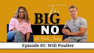 The Big N.O. Podcast - S1, Ep1 - Will Poulter