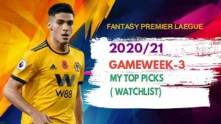 FPL ( GW3 : Gameweek3) [202021] -  Every Position Team Selection |Defenders|Midfielders|GK|Forwards