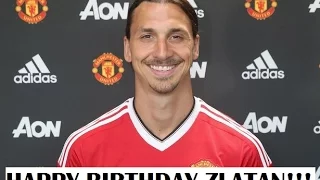 HAPPY BIRTHDAY ZLATAN IBRAHIMOVIC !!!