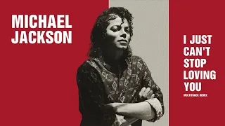 Michael Jackson - I Just Can’t Stop Loving You (Extended 80s Instrumental Multitrack Version)