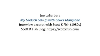 Joe LaBarbera -- My Gretsch Set-Up with Chuck Mangione