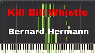 Kill Bill Whistle Theme (Twisted Nerve) by Bernard Hermann - Piano Tutorial