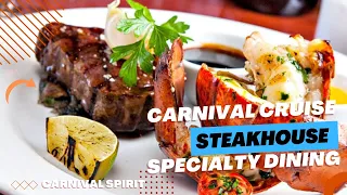 CARNIVAL CRUISE | STEAKHOUSE Fine Dining Experience