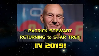 Star Trek: Picard is Coming in 2019!