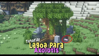 Minecraft - Tutorial de Lagoa para os Axolotls