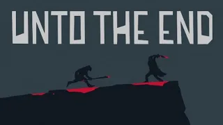 Unto The End | Gameplay, Secrets, Hidden Items & Combat! *Spoilers* Flawless Final Boss Fight