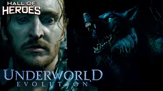 Unleashing The Alpha Werewolf | Underworld: Evolution | Hall Of Heroes
