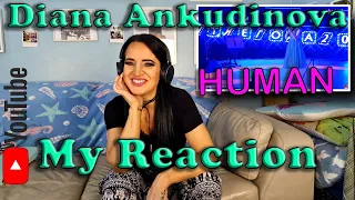 My Reaction to Diana Ankudinova's cover of Human