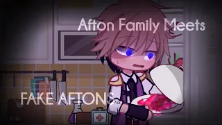 Afton Family Meets Fake Afton / Gacha afton family / gacha FnaF