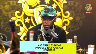 Nas Tried Signing Papoose To A Foogazy Contract