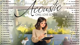 Best Chill English Acoustic Love Songs 2023 💖 Top Acoustic Songs Cover 2023 💖 Sweet Acoustic Music
