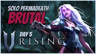 SOLO PERMADEATH BRUTAL - V Rising Full VODs Day 5