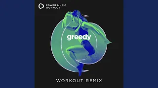 greedy (Workout Remix 128 BPM)