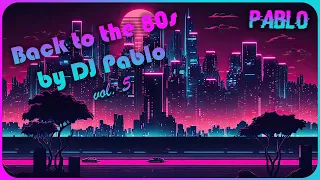 Back to the 80s Synth-Pop, Italo Disco & Euro Disco Mix (Vol. 5)
