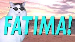 HAPPY BIRTHDAY FATIMA! - EPIC CAT Happy Birthday Song