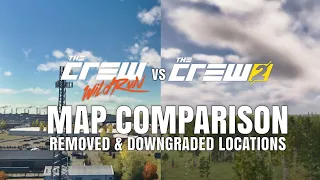 The Crew 1 vs The Crew 2 Map Comparison - Removed and Downgraded Locations