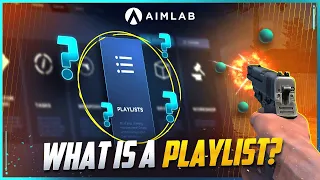 How to Create Playlists in Aim Lab | Beginner's Guide