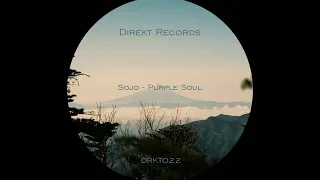 Sojo - Purple Soul DRKT022