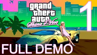 Grand Theft Auto: Shine O' Vice FULL DEMO!!! - Part 1 - GTA Shine O' Vice